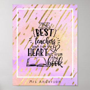 TEACH From HEART Not A BOOK TEACHERS Named Gift Poster