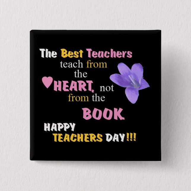 Teach From The Heart 15 Cm Square Badge (Front)