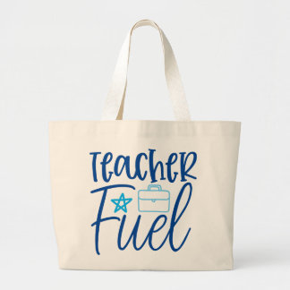 Teach Fuel  Large Tote Bag