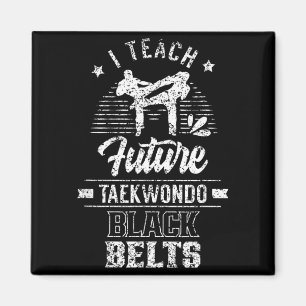 Teach Future Taekwondo Black Belts Fighter Martial Magnet
