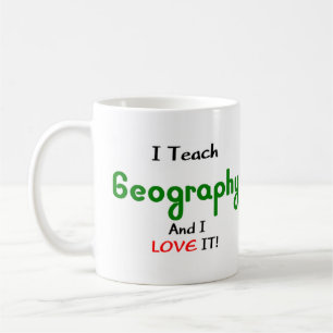 teach geography and love it coffee mug