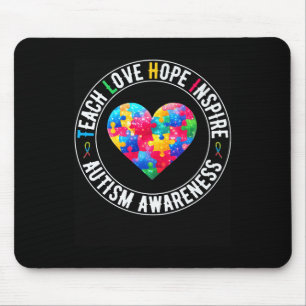 Teach Hope Love Inspire Autism Awareness Support H Mouse Mat