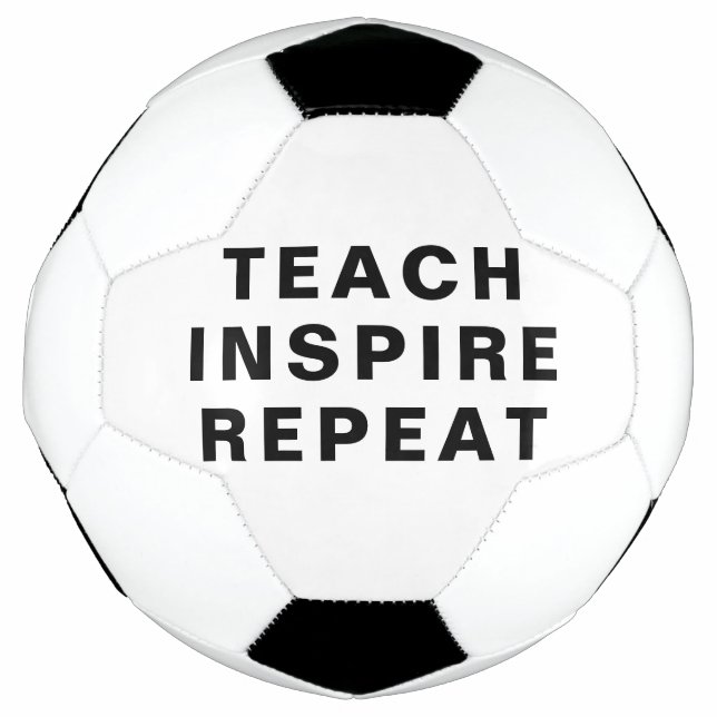 Teach Inspire Repeat Motivational Design Football (Front)