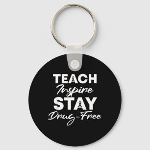 Teach Inspire Stay Drug-Free Red Ribbon Week Key Ring