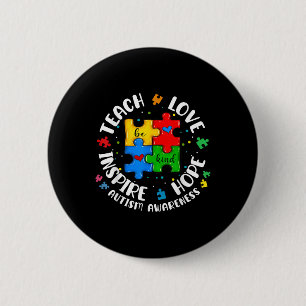 Teach Love Hope Inspire Autism Awareness Be Kind T 6 Cm Round Badge