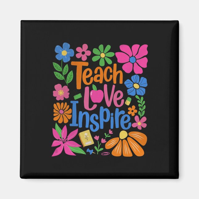Teach Love Inspire Back To School  Magnet (Front)