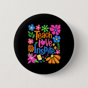 Teach Love Inspire Boho Floral Retro Back To Schoo 6 Cm Round Badge
