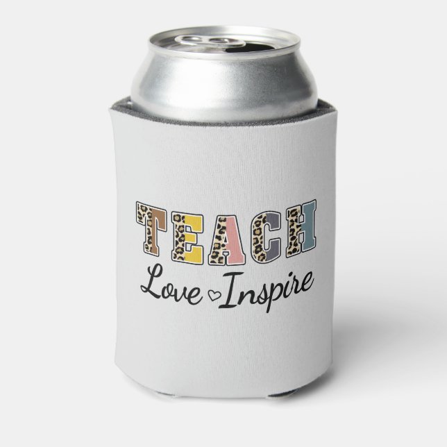 Teach, Love, Inspire Can Cooler (Can Back)