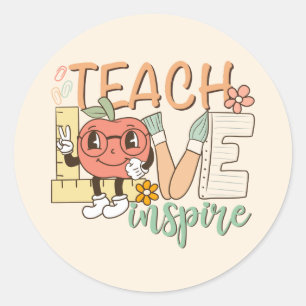 Teach Love Inspire Classic Round Sticker