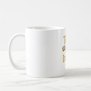 Teach Love Inspire  Coffee Mug