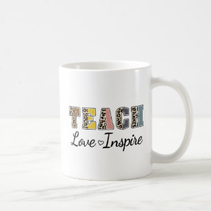 Teach, Love, Inspire – Colourful Teacher Coffee Mug
