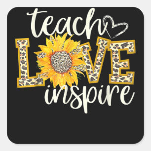 Teach Love Inspire Cute Sunflower Leopard Square Sticker