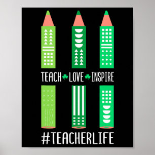 Teach Love Inspire - Daycare Provider Childcare Te Poster