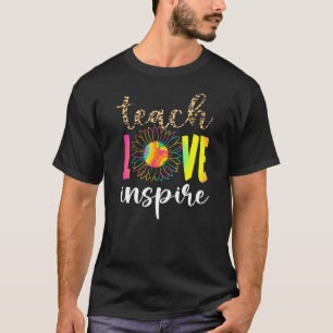 Teach Love Inspire Leopard Tie Dye Sunflower Schoo T-Shirt