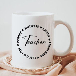 Teach Love Inspire Listen Encourage teacher gift Coffee Mug