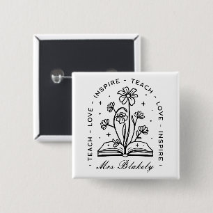 Teach love inspire personalised teacher name 15 cm square badge
