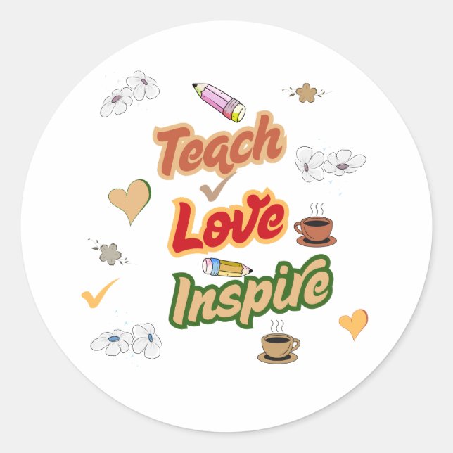 Teach Love Inspire Retro Teacher Quote  Classic Round Sticker (Front)
