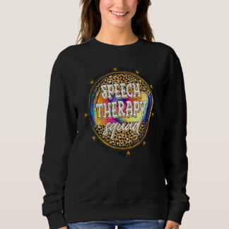 Teach Love Inspire Speech Therapy Leopard Back To  Sweatshirt