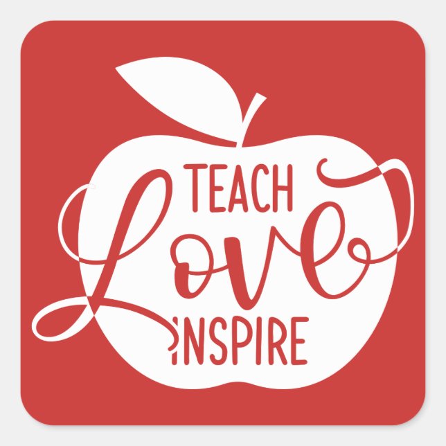 Teach Love Inspire Square Sticker (Front)