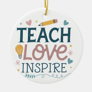 Teach Love Inspire – Teacher Appreciation Gift Ceramic Tree Decoration