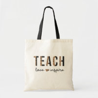 Teach Love & Inspire Teacher Appreciation Tote Bag