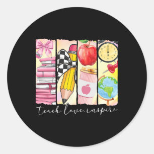 Teach Love Inspire Teacher First Day Funny Back To Classic Round Sticker