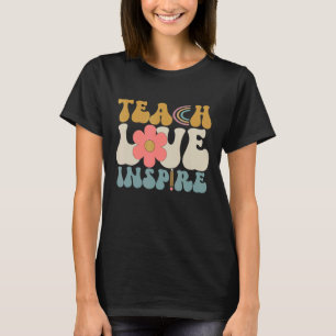 Teach Love Inspire Teacher Retro Groovy Teacher T-Shirt