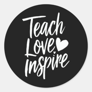 Teach Love Inspire Teacher's Day Gift Teacher Life Classic Round Sticker