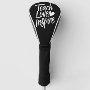 Teach Love Inspire Teacher's Day Gift Teacher Life Golf Head Cover