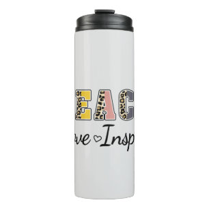 Teach, Love, Inspire Thermal Tumbler