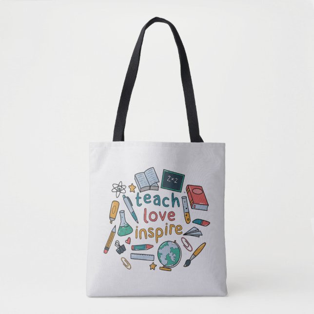 Teach Love Inspire Tote Bag (Front)