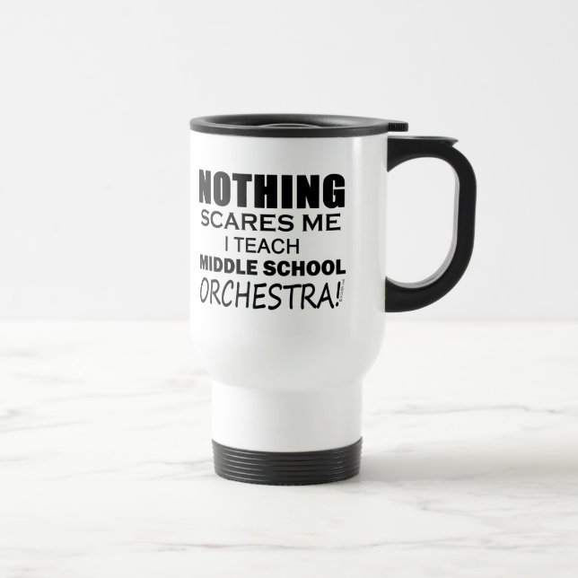 Teach Middle School Orchestra Travel Mug (Right)
