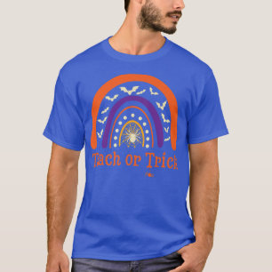 Teach Or Trick Rainbow Halloween Teacher Life Retr T-Shirt