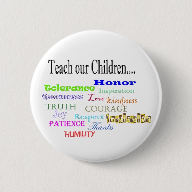 teach our children 6 cm round badge (Front)