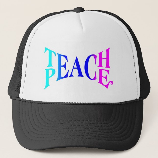 Teach Peace Good Vibes! Trucker Hat (Front)