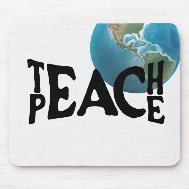 "Teach Peace" Text and Planet Earth Mouse Mat (Front)