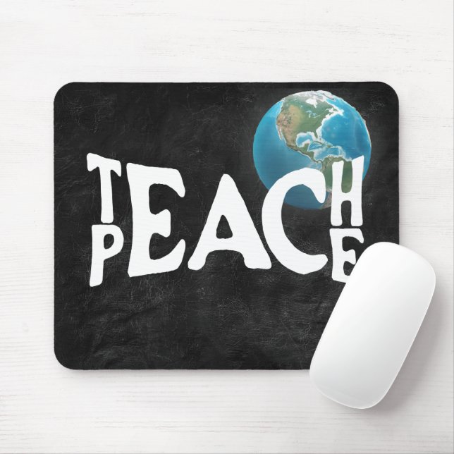 "Teach Peace" Text With Planet Earth Mouse Mat (With Mouse)
