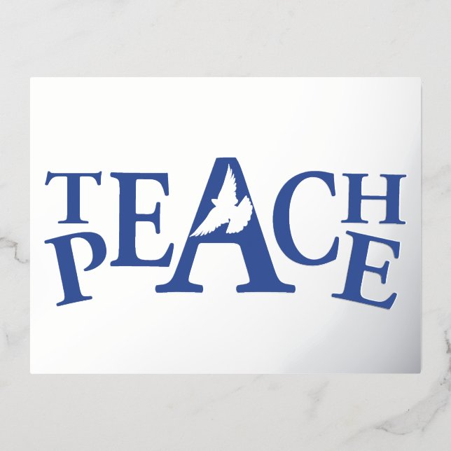 Teach peace white dove quote silver foil postcard (Front)