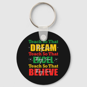 Teach So That They Can Dream Excel Teacher Black H Key Ring