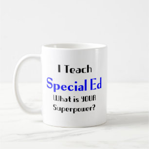 Teach special ed coffee mug