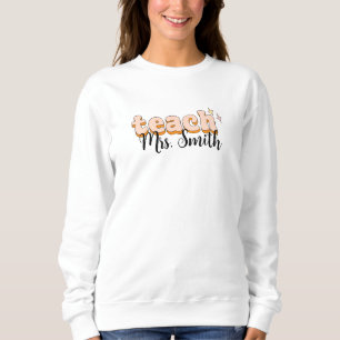 teach sweatshirt