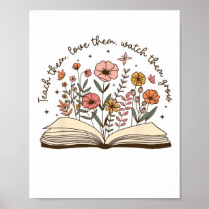 Teach Teacher Wildflower Back To School First Day Poster