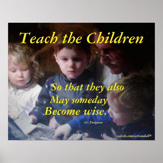 TEACH THE CHILDREN POSTER (Front)