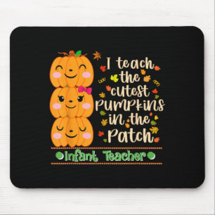 Teach The Cutest Pumpkins In The Patch Infant Mouse Mat