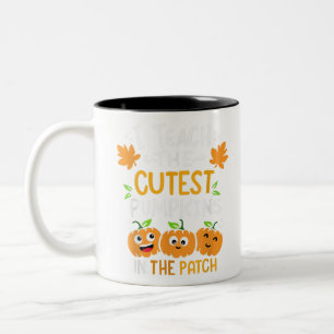 Teach The Cutest Pumpkins In The Patch Teacher Fal Two-Tone Coffee Mug