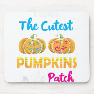 Teach The Cutest Pumpkins In The Patch Teacher Hal Mouse Mat