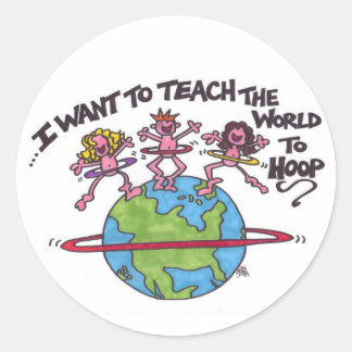 Teach the World to Hoop Classic Round Sticker