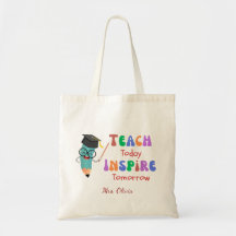 Teach Today Inspire Tomorrow Trendy Quote Teacher