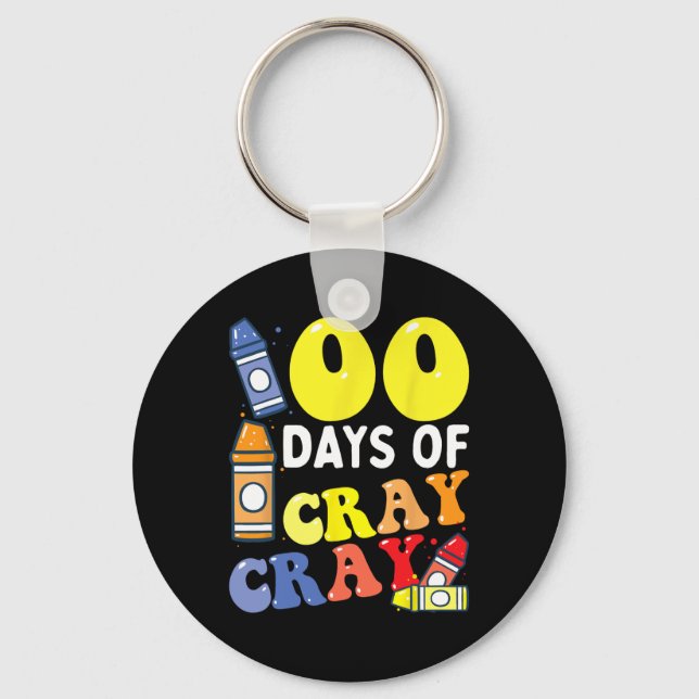 Teacher 100 Days Cray Cray 100th Day Of School Boy Key Ring (Front)