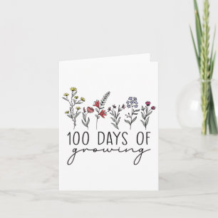 Teacher 100 Days Of Growing 100 Days Celebration T Card
